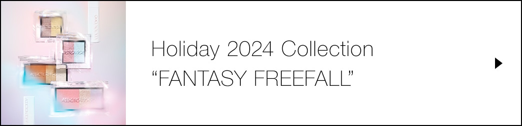 Holiday 2024 Collection “FANTASY FREEFALL”