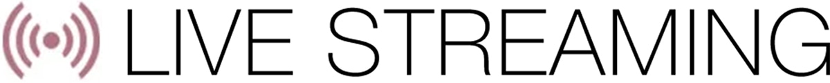 LIVE STREAMING